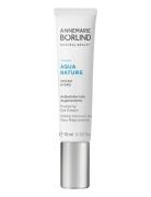 Aquanature Plumping Eye Cream 15Ml Øjenpleje Nude Annemarie Börlind