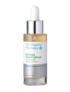 Retinol Night Serum 30 Ml Serum Ansigtspleje Nude The Organic Pharmacy