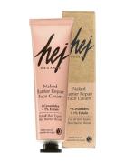 Hej Organic Naked Barrier Repair Face Cream Fugtighedscreme Dagcreme N...